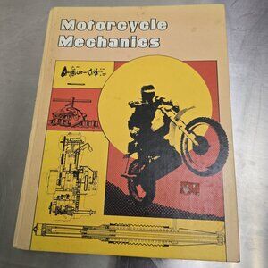Vintage 1977 hardcover book: Motorcycle Mechanics, pub'r Prentice-Hall